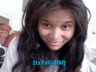 ItsYaGirlMJ
