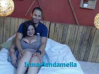 Ismaelandamelia