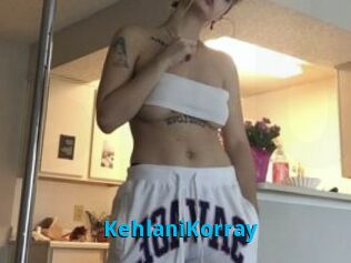 KehlaniKorray