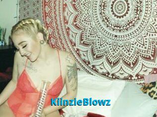 KiinzieBlowz