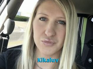 Kikaluv