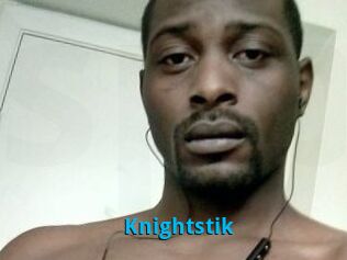 Knightstik