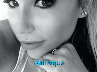 Kaliroque