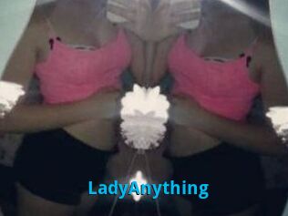 LadyAnything