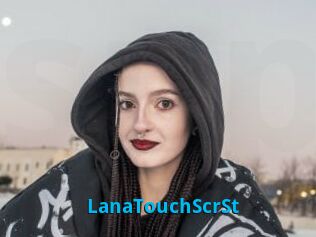 LanaTouchScrSt