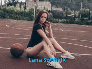 Lana_SoWildX