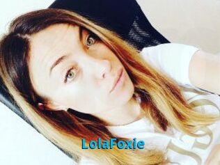 LolaFoxie