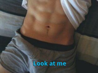 Look_at_me_