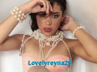 Lovelyreyna29