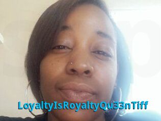 LoyaltyIsRoyaltyQu33nTiff