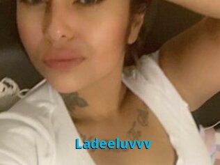 Ladeeluvvv