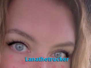 Lanathetrucker