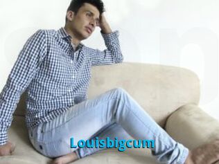 Louisbigcum