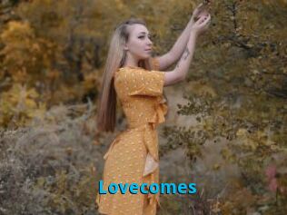 Lovecomes