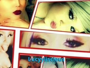 Lucyyliscious