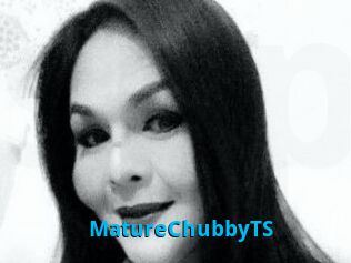 MatureChubbyTS