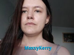 MaxxyKerry