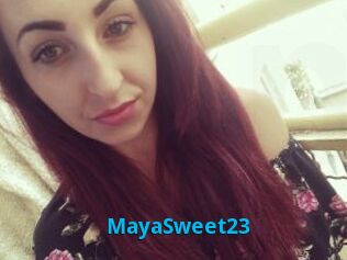 MayaSweet23