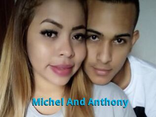 Michel_And_Anthony