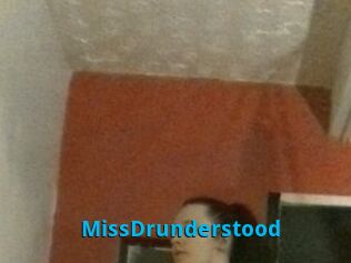 MissDrunderstood