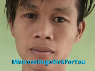 MistressHugeDickForYou