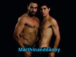 Marthinanddanny