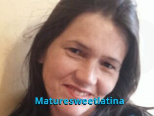Maturesweetlatina