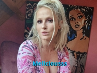 Meliciousss