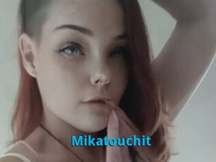 Mikatouchit