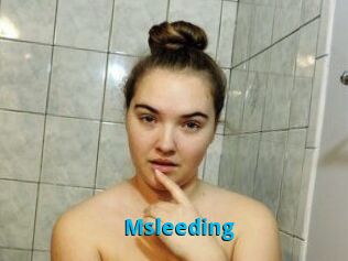 Msleeding