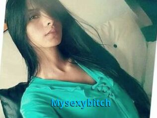 Mysexybitch