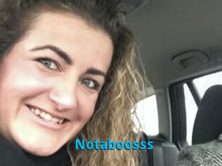 Notaboosss