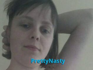 PrettyNasty