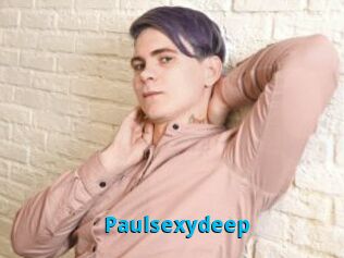 Paulsexydeep