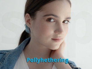 Pollyhethering