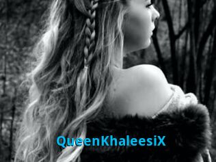 QueenKhaleesiX