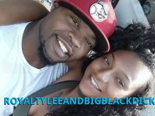 ROYALTY_LEE_AND_BIG_BLACK_DICK