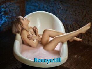 Rossystill