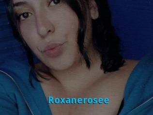 Roxanerosee