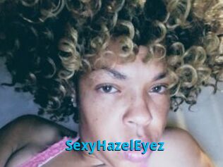 SexyHazelEyez