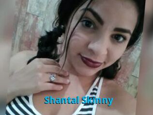 Shantal_Skinny
