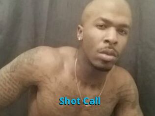 Shot_Call