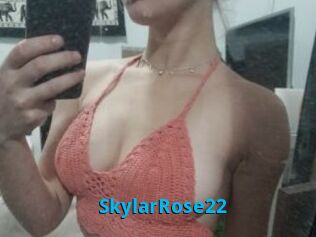SkylarRose22