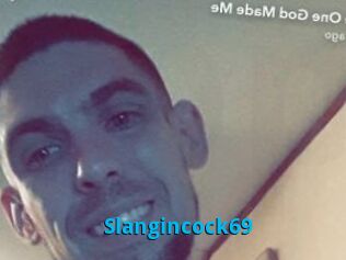 Slangincock69