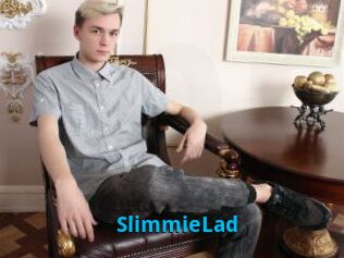 SlimmieLad