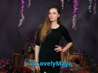 SoLovelyMaya
