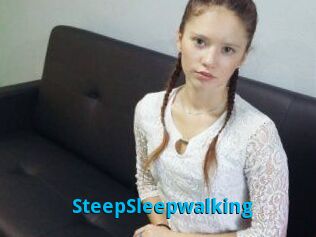 SteepSleepwalking