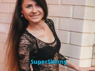SuperSkinny