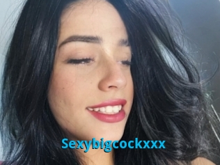 Sexybigcockxxx