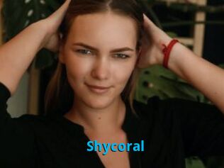 Shycoral